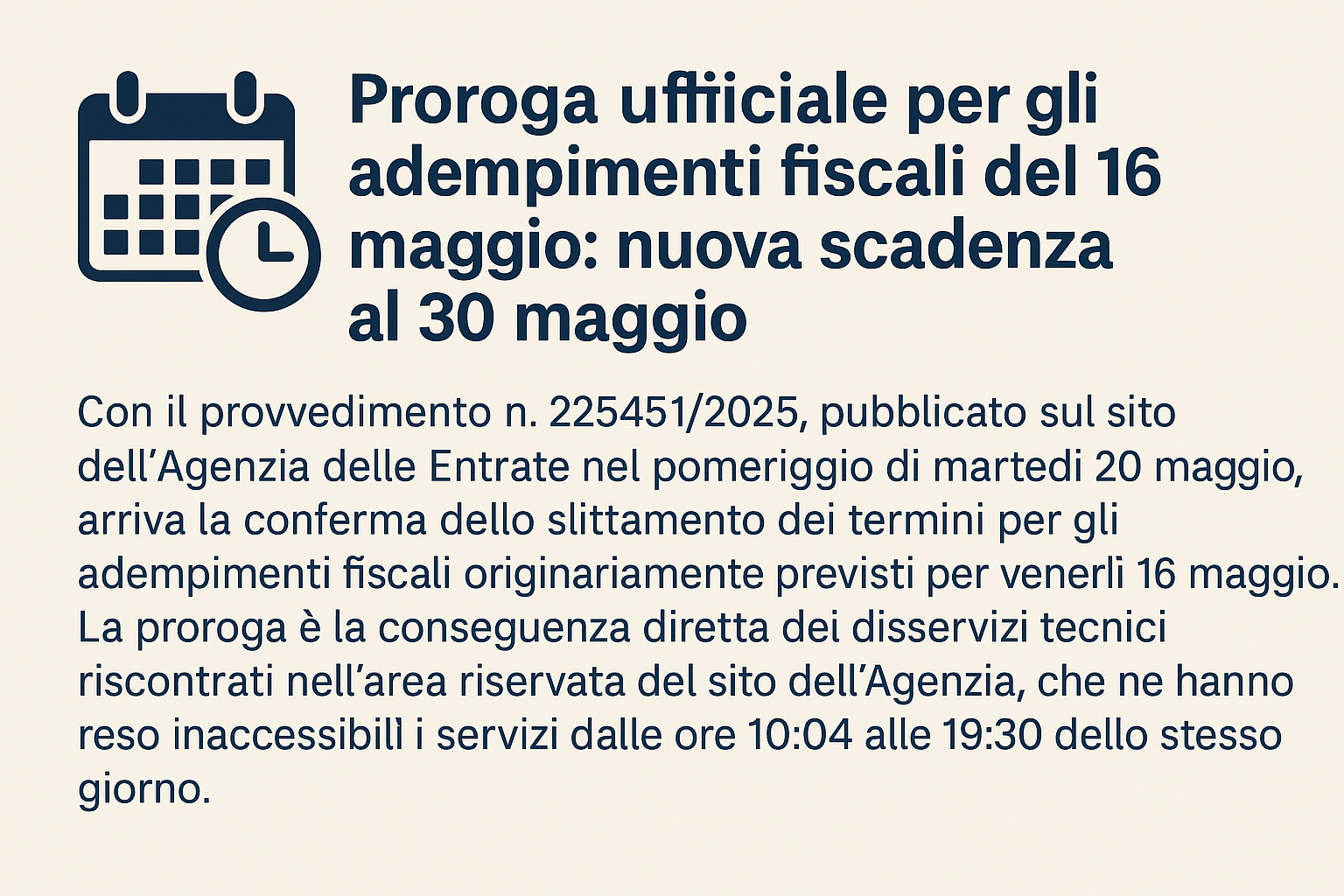 Proroga ufficiale delle scadenze fiscali dal 16 al 30 maggio